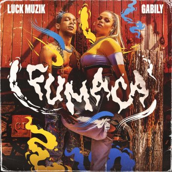 LUCK MUZIK feat. Gabily Fumaça