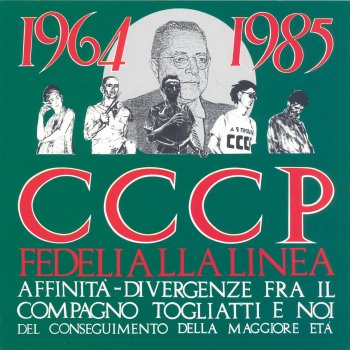CCCP Fedeli Alla Linea Curami