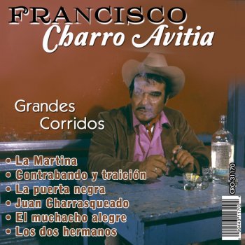 Francisco "Charro" Avitia El Pasajero del Norte