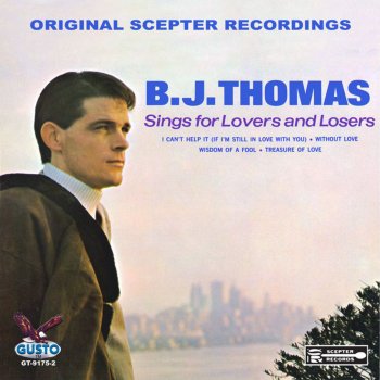 B.J. Thomas Until I Run Out of Tears