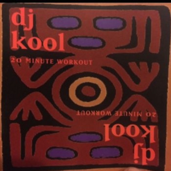 DJ Kool 20 Minute Workout