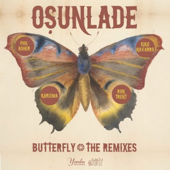 Osunlade Butterfly - Kiko Navarro's Koki Dub