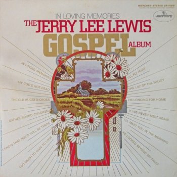 Jerry Lee Lewis Lily of the Valley