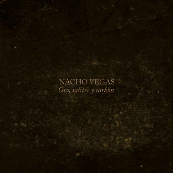 Nacho Vegas Vinu, Cantares y Amor