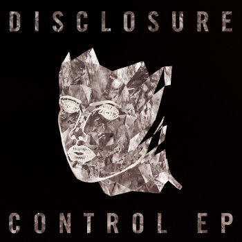 Disclosure Control - Joe Goddard Remix