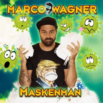 Marco Wagner Maskenman