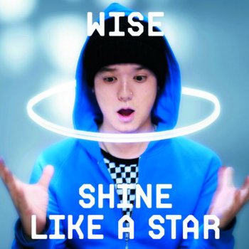 WISE Shine Like a Star (Instrumental)