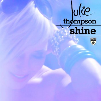 Julie Thompson Shine (JPL & George Hales Remix)