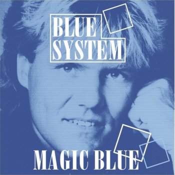 Blue System Magic Symphony - UK 7" Version