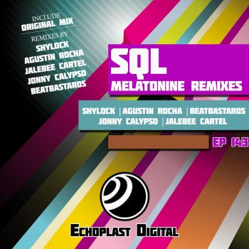 SQL Melatonine (Jalebee Cartel Remix)