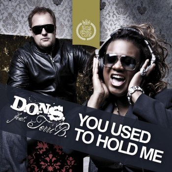 D.O.N.S. feat. Terri B! You Used to Hold Me (TV Rock Remix)