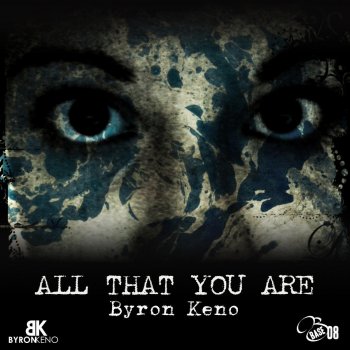 Byron Keno All That You Are (Extended Version)