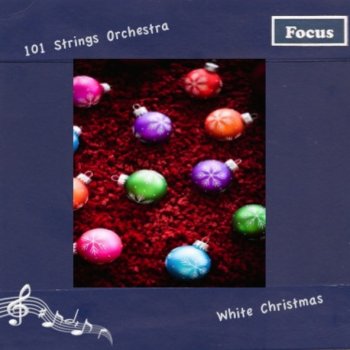 101 Strings Orchestra O Holy Night (Cantique De Noel)