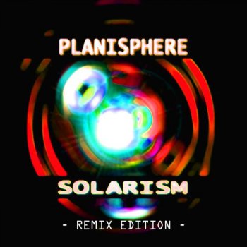 Planisphere Hosanna (Whirloop Remix)