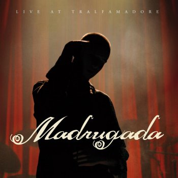 Madrugada Majesty - Live