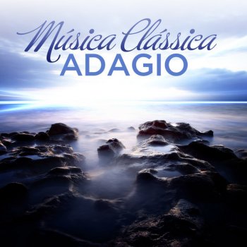 Wolfgang Amadeus Mozart, Emmy Verhey & Royal Concertgebouw Orchestra Adagio in E Major for Violin and Orchestra, K. 261