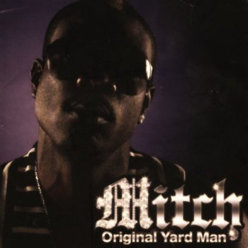 Mitch Original Yard Man