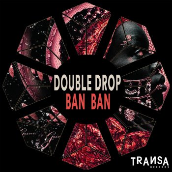 Double Drop Ban Ban