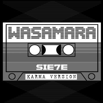 Sie7e Wasamara (What's the Matter) [Karma Remix]