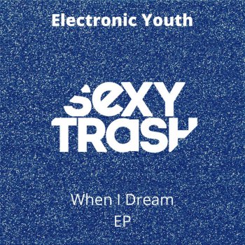 Electronic Youth When It Began