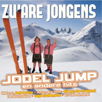 Zware Jongens Jodel Jump (mmv. DJ Daroon & Frans de Belgische Jodelaar)