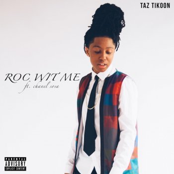 TAZ Tikoon feat. Chanel Sosa Roc Wit Me