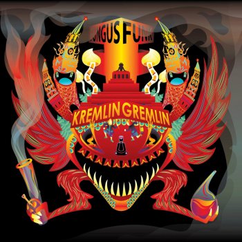 Fungus Funk Kremlin Gremlin - Album Edit