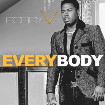 Bobby V. Everybody - Radio Edit