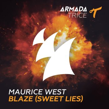 Maurice West Blaze (Sweet Lies) [Extended Mix]
