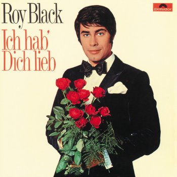 Roy Black Ich Hab' Dich Lieb