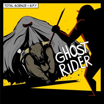 Total Science feat. S.P.Y Ghostrider