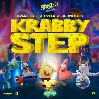 Swae Lee feat. Tyga & Lil Mosey Krabby Step (Music From "Sponge on the Run" Movie)