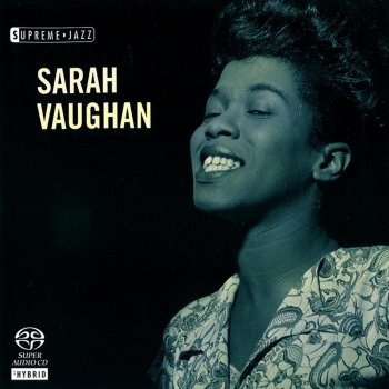 Sarah Vaughan I'm Glad There Is You