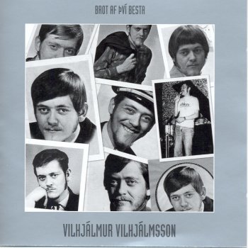 Vilhjálmur Vilhjálmsson Vor í Vaglaskógi