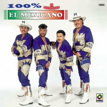 Mi Banda El Mexicano 100% Mexicano