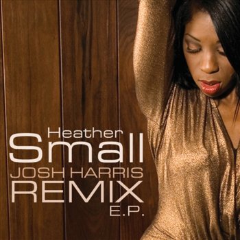 Heather Small Proud (Josh Harris Pride Remix)