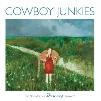 Cowboy Junkies We Hovered with Short Wings