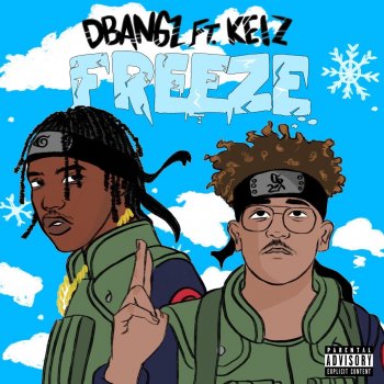 Dbangz feat. Kelz Freeze