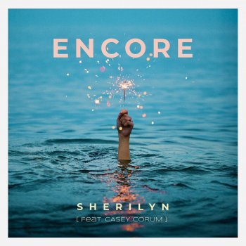 Sherilyn Encore (feat. Casey Corum)