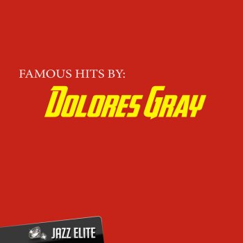 Dolores Gray Rodgers & Hart Medley