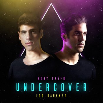 Roby Fayer feat. Ido Dankner Undercover