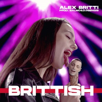 Alex Britti feat. DJ Gengis & Salmo Brittish