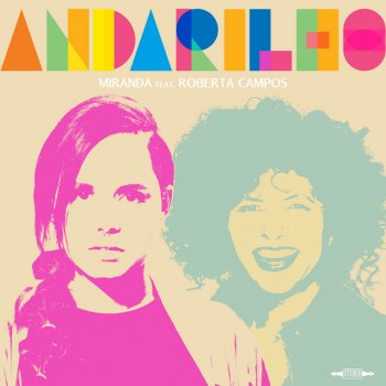 Miranda Andarilho (feat. Roberta Campos)