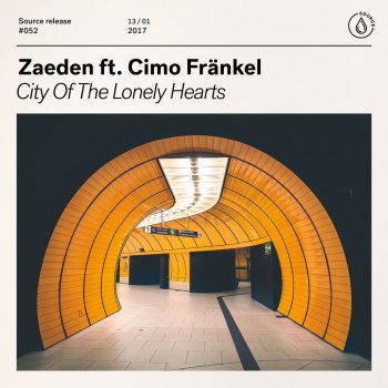Zaeden feat. Cimo Fränkel City of the Lonely Hearts