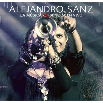 Alejandro Sanz feat. Manolo Garcia No Me Compares - (En Vivo)