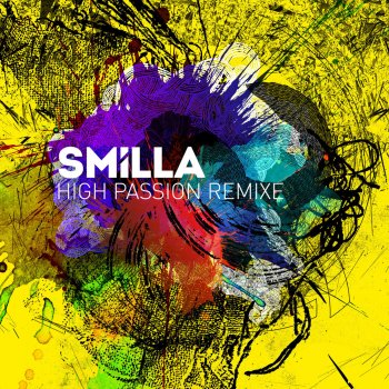 Smilla High Passion - Original Mix