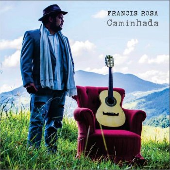 Francis Rosa feat. Tuia Lencioni Palavras