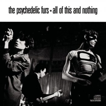 The Psychedelic Furs All That Money Wants