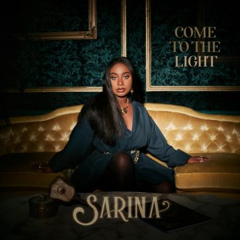 Sarina Come to the Light