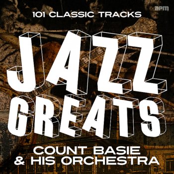 Count Basie and His Orchestra I'm Beginning to See the Light